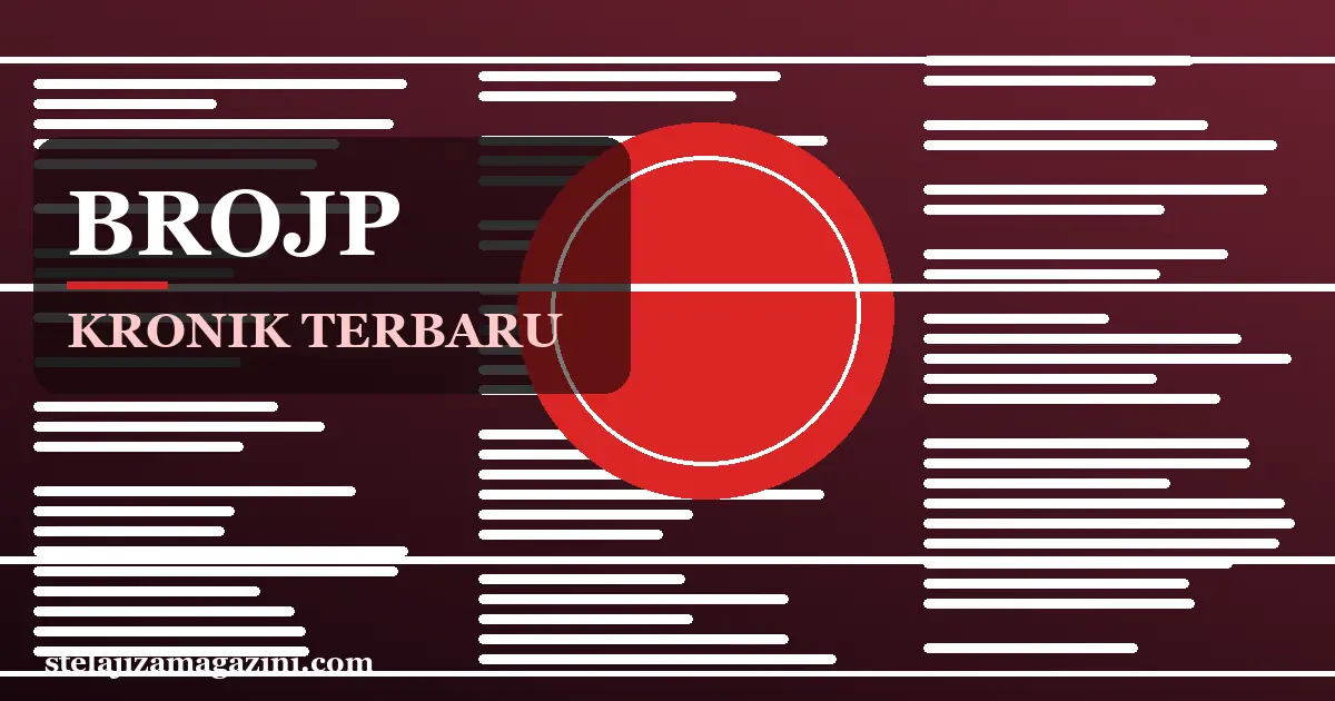 Ilustrasi kronik majalah tentang kabar BROJP terbaru